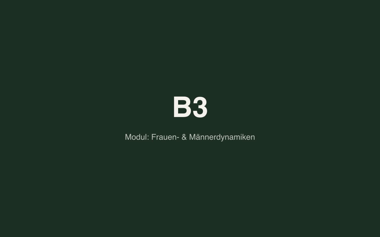 Frauen- & Männerdynamiken